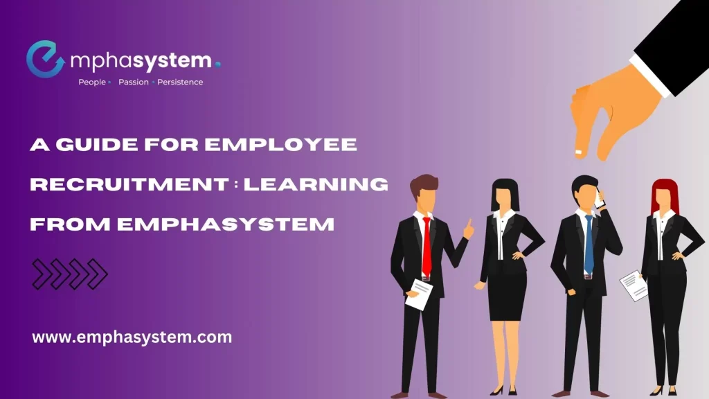 A Guide For Employee Recruitment : Learning From Emphasystem